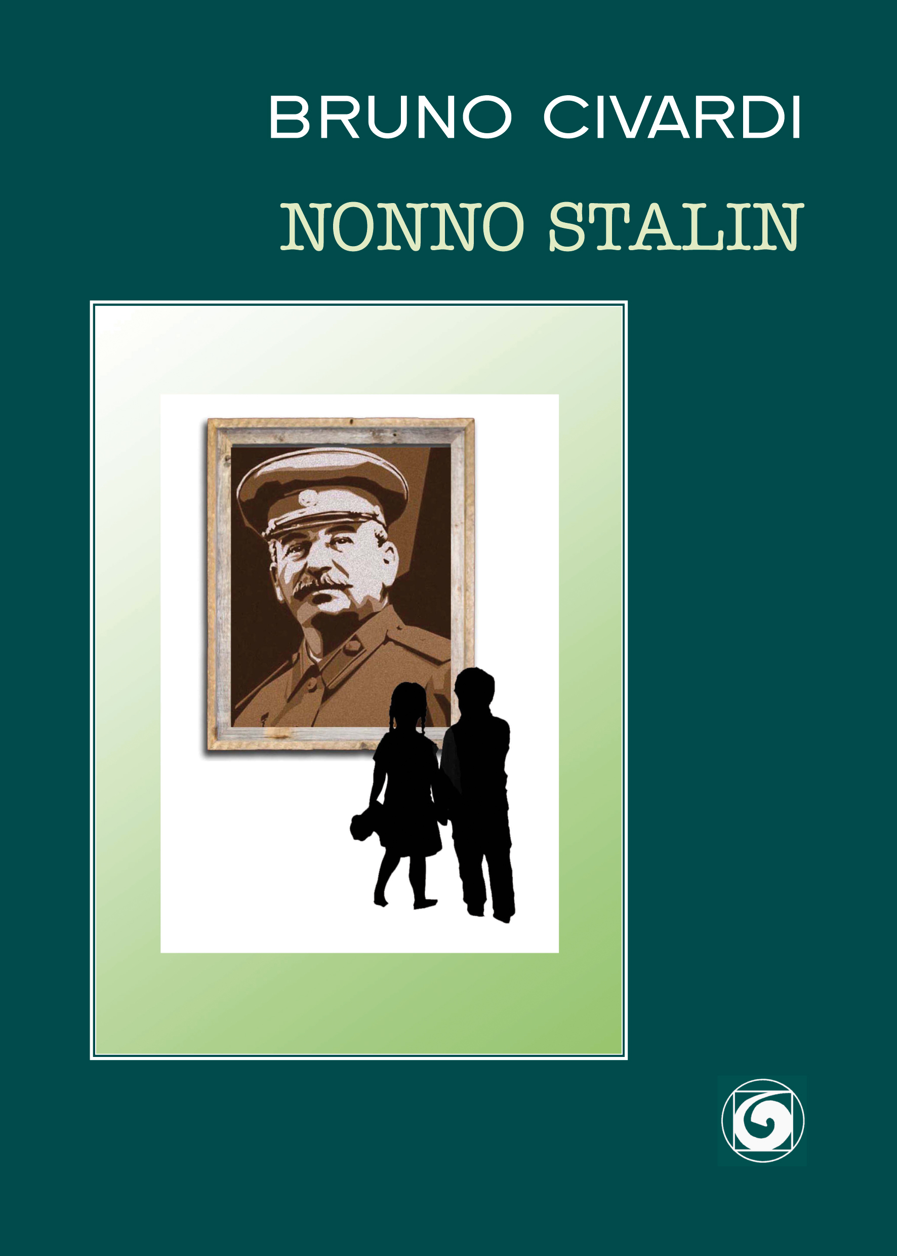 Bruno Civardi – Nonno Stalin Bruno Civardi - Nonno Stalin